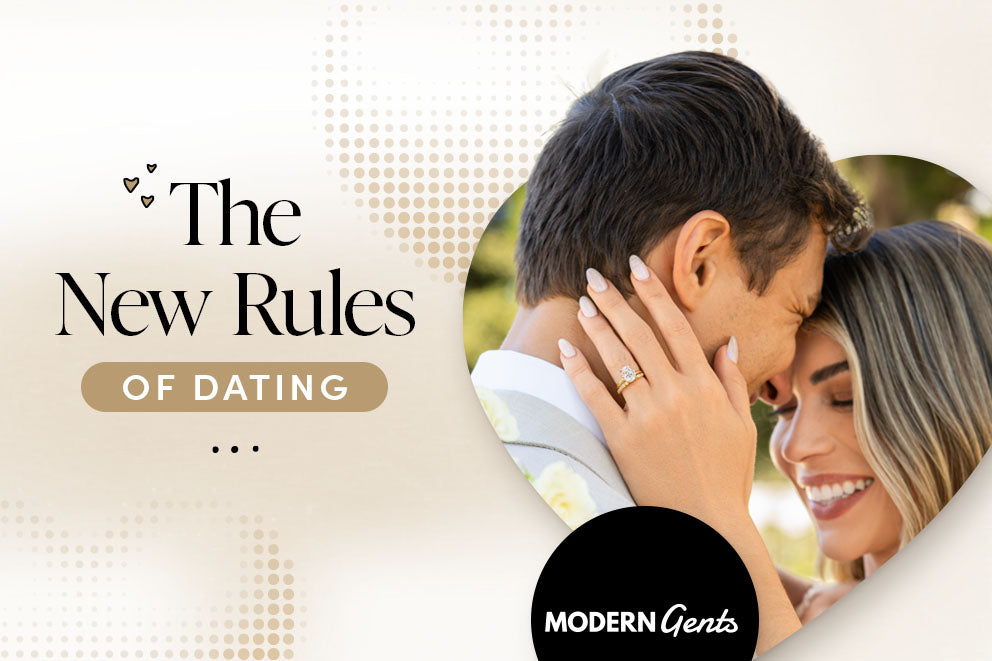 The New Rules for Dating