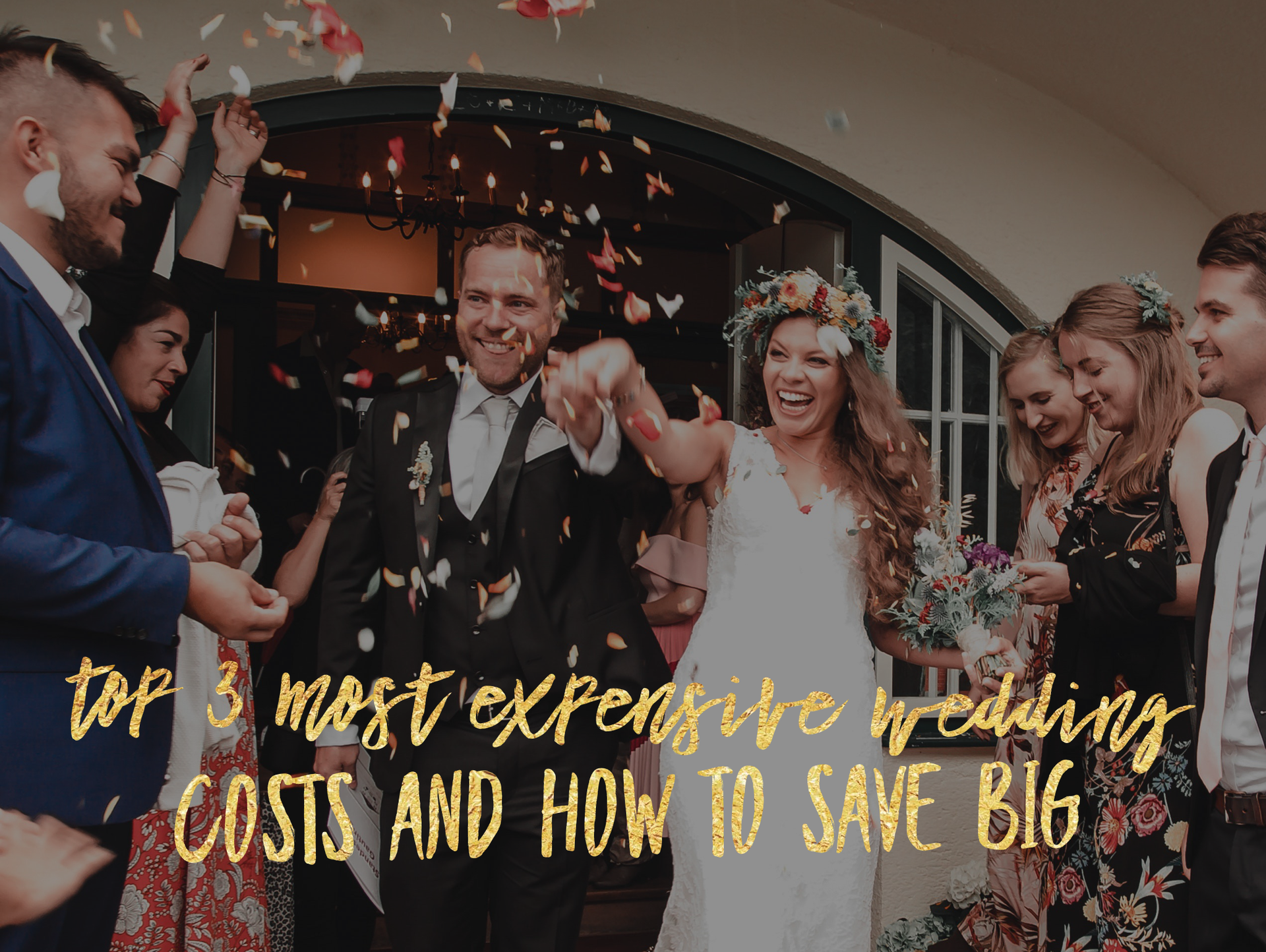 Top 3 Most Expensive Wedding Costs and How to Save Big